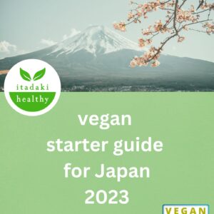 itadakihealthy vegan guide for Japan