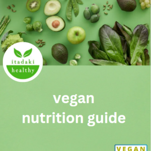 itadakihealthy vegan nutrition guide